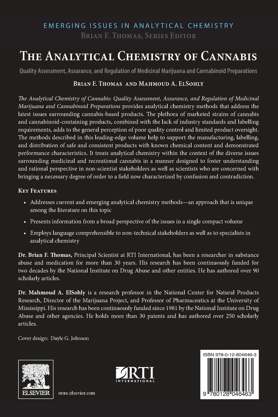 The Analytical Chemistry of Cannabis: Quality Assessment, Assurance, and Regulation of Medicinal Marijuana and Cannabinoid Preparations (Emerging Issues in Analytical Chemistry)