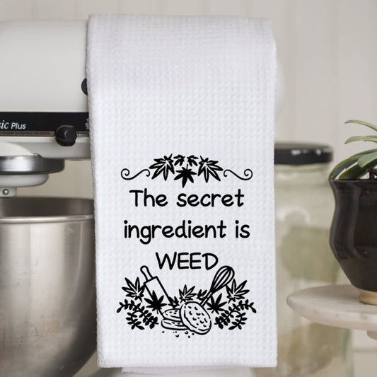 The Secret Ingredient is Weed | Kitchen Towel