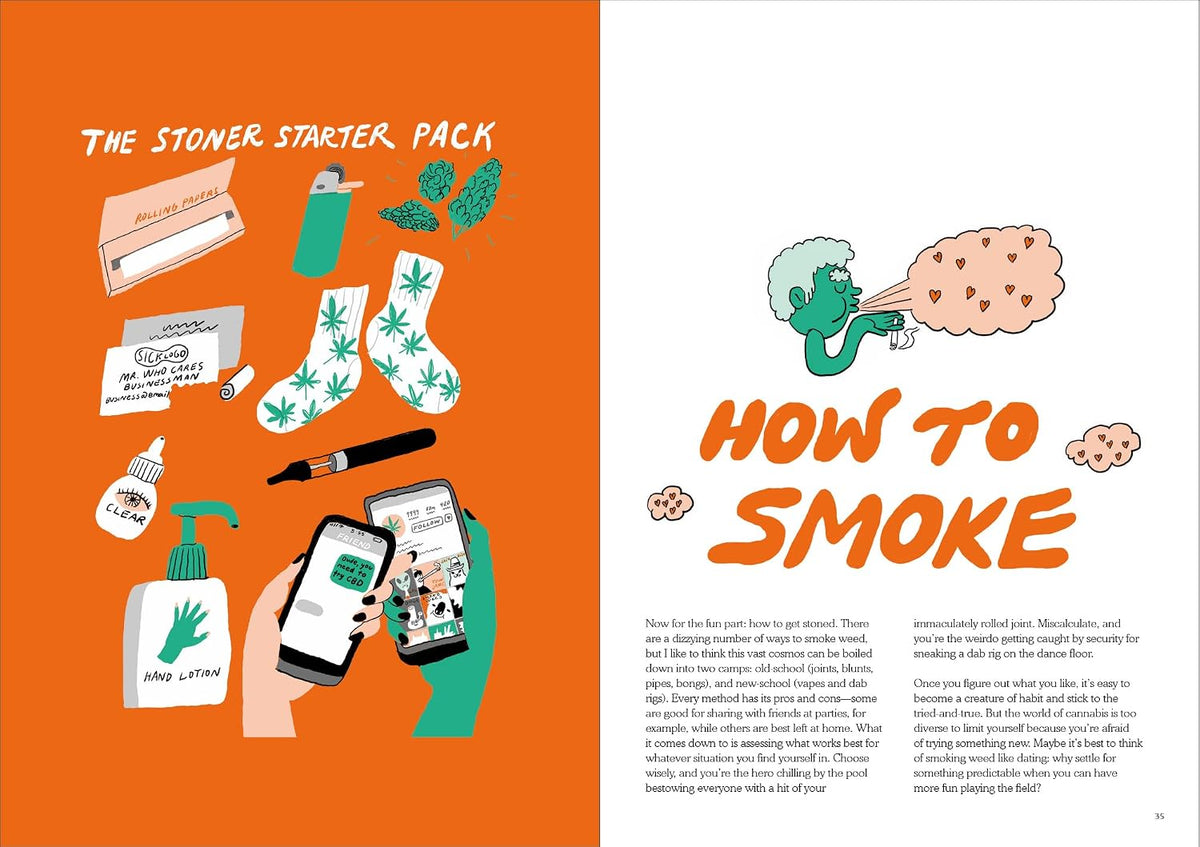Weed: Everything You Want to Know But Are Always Too Stoned to Ask (Revised Edition)