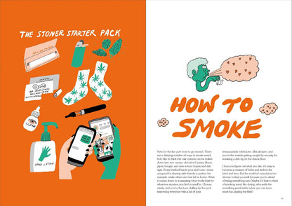 Weed: Everything You Want to Know But Are Always Too Stoned to Ask (Revised Edition)