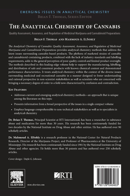 The Analytical Chemistry of Cannabis: Quality Assessment, Assurance, and Regulation of Medicinal Marijuana and Cannabinoid Preparations (Emerging Issues in Analytical Chemistry)