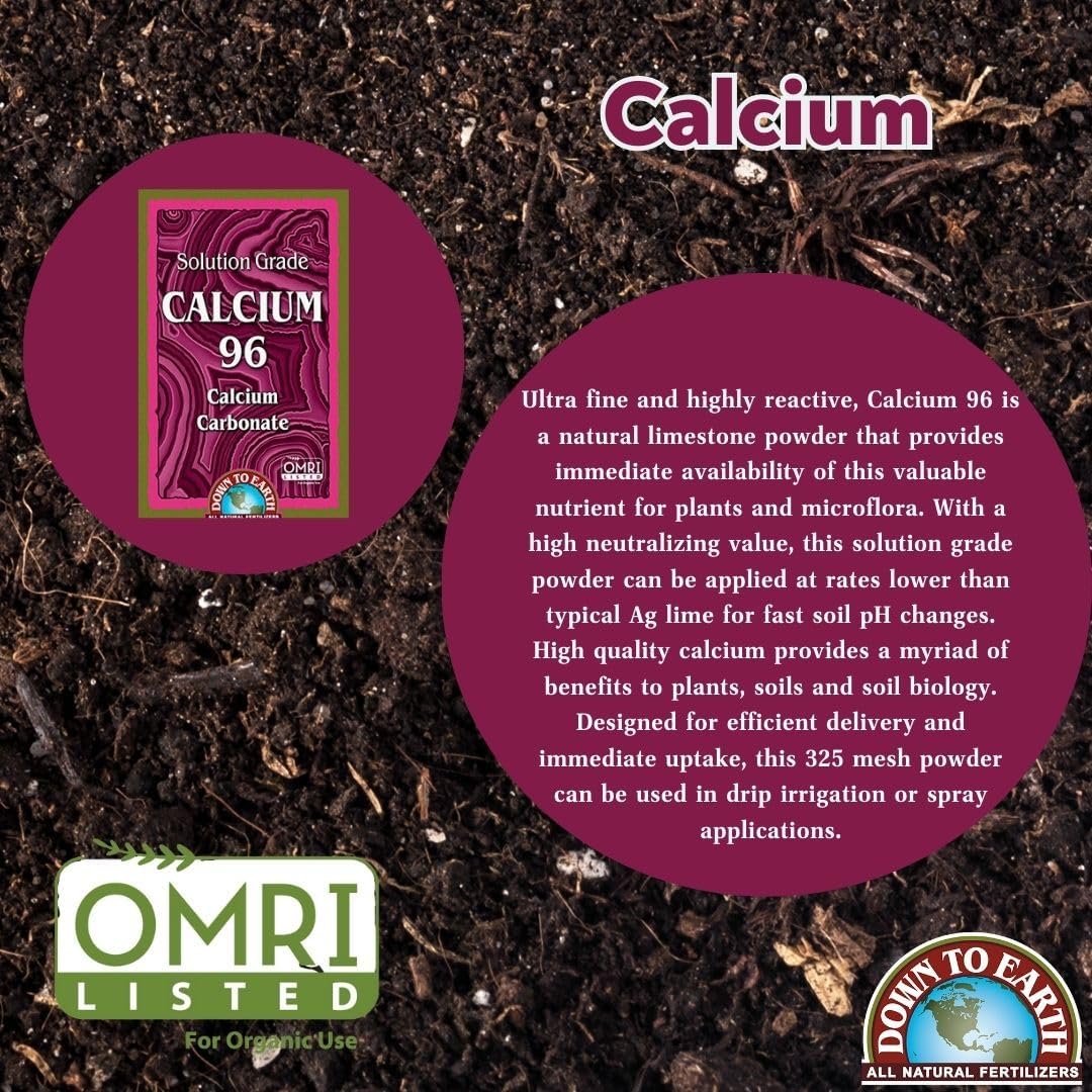 Down to Earth OMRI Organic Solution Grade Calcium 96, 1 lb