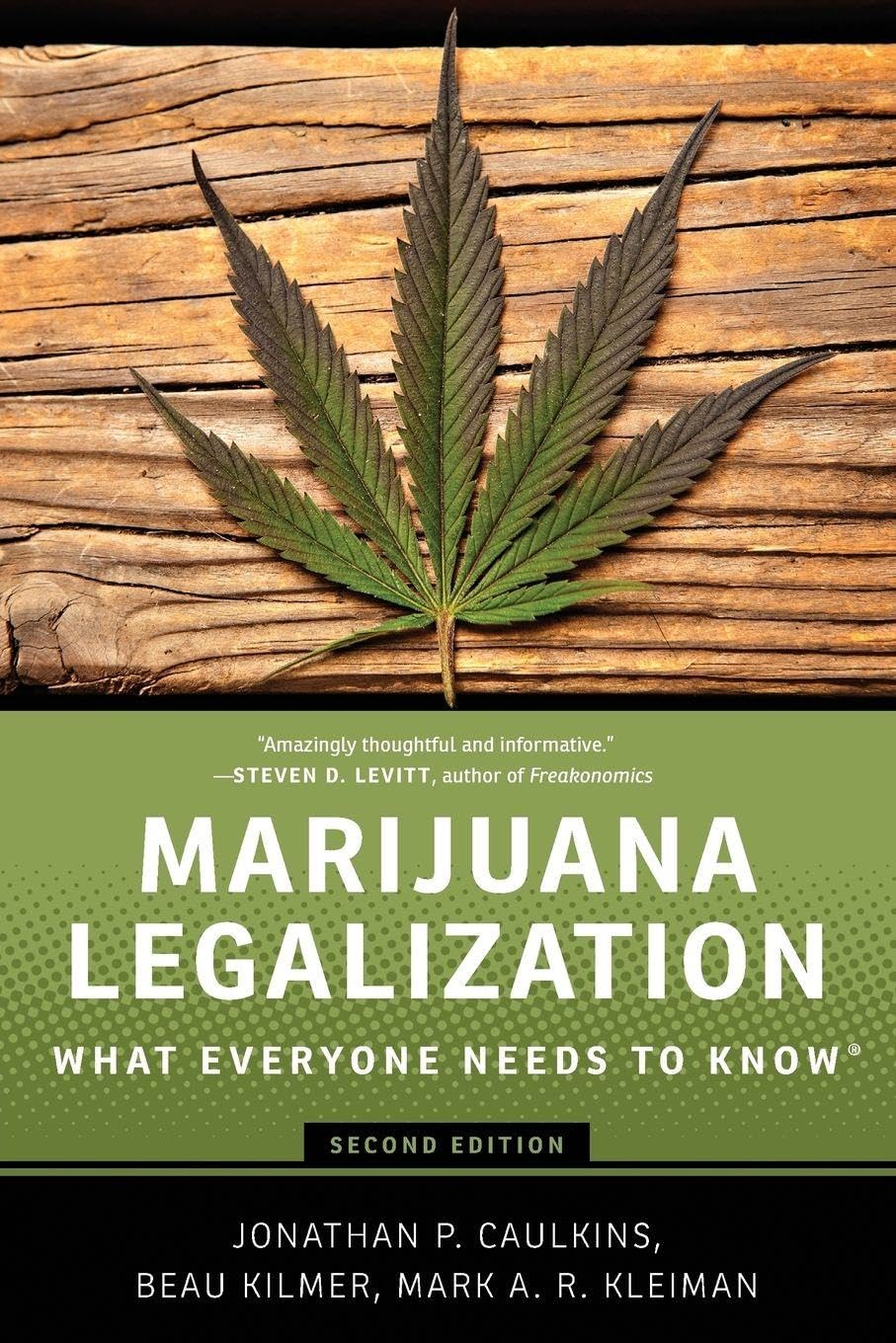 Marijuana Legalization: What Everyone Needs to Know® — book cover