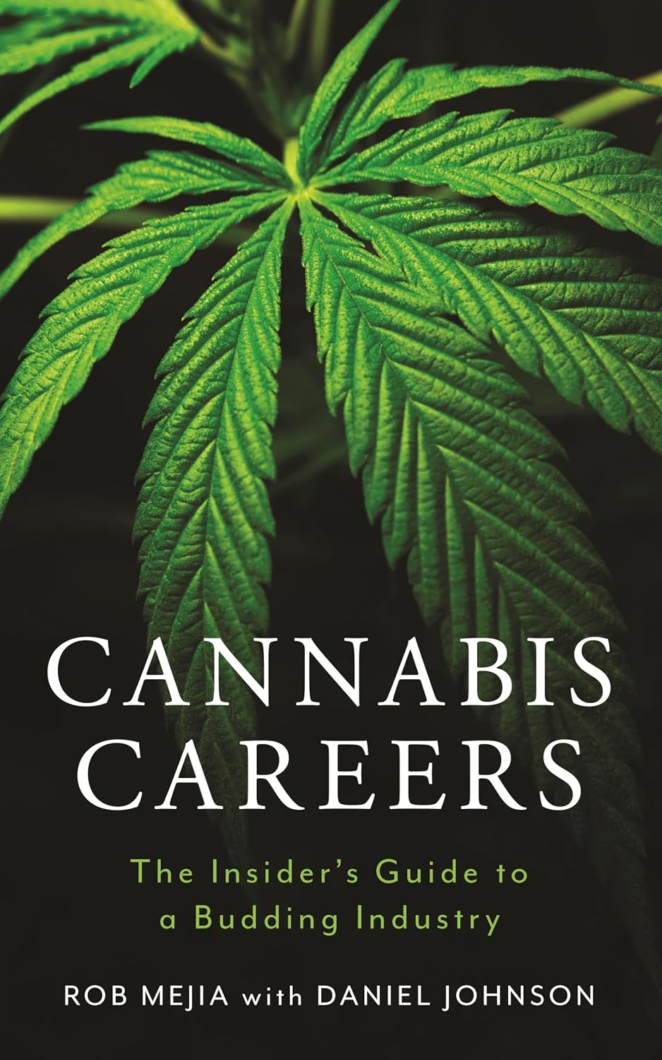 Cannabis Careers: The Insider's Guide to a Budding Industry — book cover