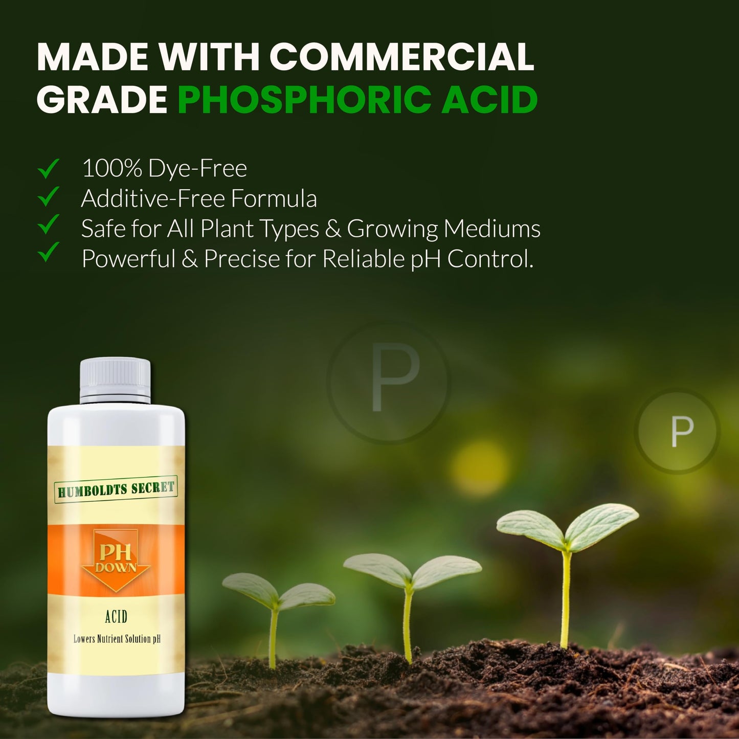 Humboldts Secret pH Down for Plants | Liquid pH Adjuster and Balancer for Soil Coco Hydroponics | Concentrated Phosphoric Acid Solution Supporting Nutrient Uptake and Strong Growth | 32 Ounce