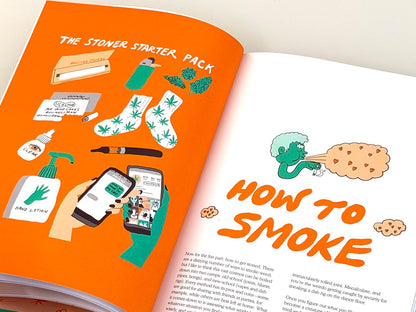 Weed: Everything You Want to Know But Are Always Too Stoned to Ask (Revised Edition)