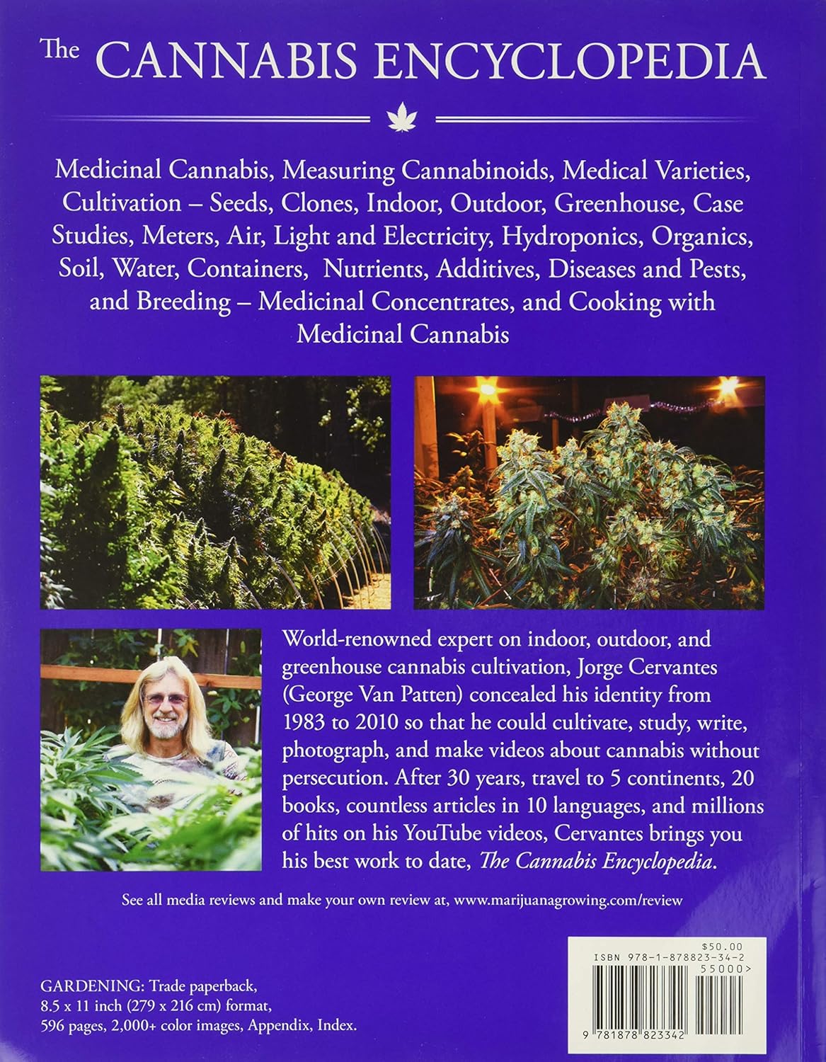 The Cannabis Encyclopedia: The Definitive Guide to Cultivation & Consumption of Medical Marijuana